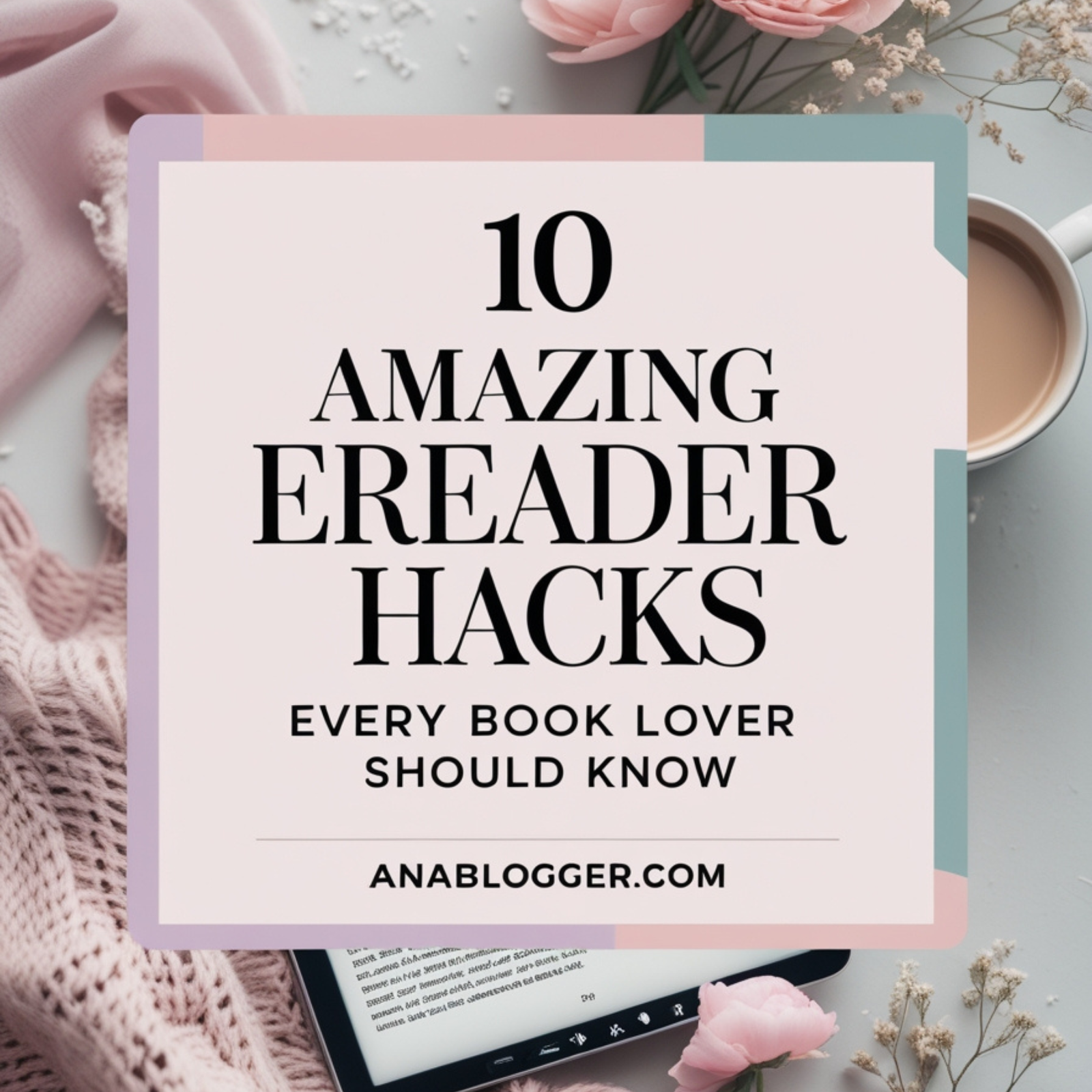 You are currently viewing Genius eReader Hacks Every Book Lover Should Know
