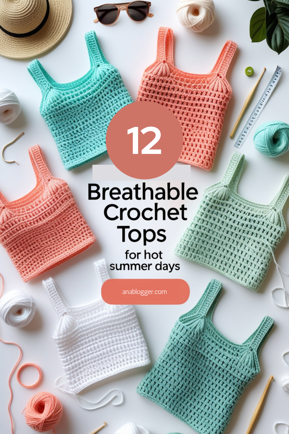 12 Breathable Crochet Tops for Hot Summer Days: Patterns & Step-by-Step Guides